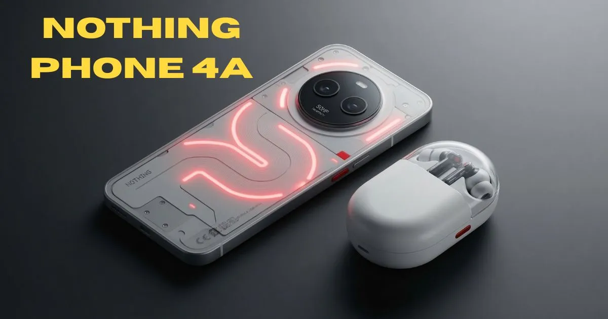 Nothing Phone 4a सीरीज India में लॉन्च, Glyph Matrix और 50MP Telephoto Zoom के साथ